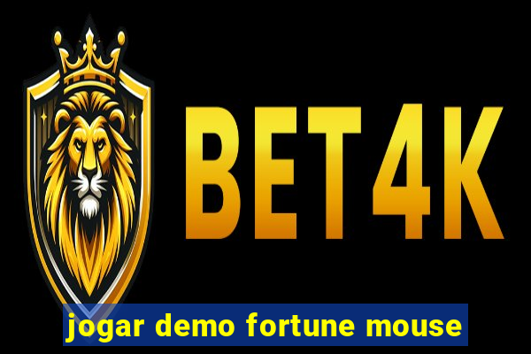 jogar demo fortune mouse